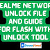 Realme Network Unlock File Free Download (Without Password) 2024