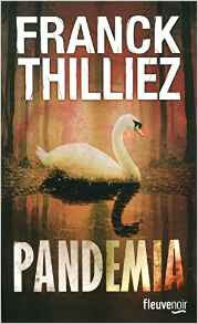 Pandemia de Franck Thilliez