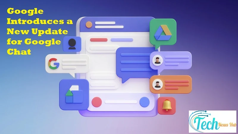Google Introduces a New Update for Google Chat