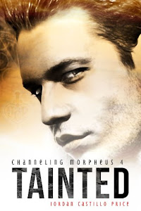 Tainted (Channeling Morpheus 4) (English Edition)