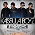 Kassula Boyz - É Só Dançar ( 2o16 )