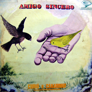 Curió e Canarinho - Amigo Sincero