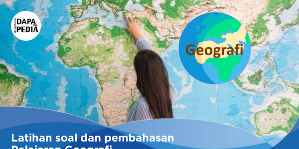 Latihan soal dan pembahasan Geografi eps 1