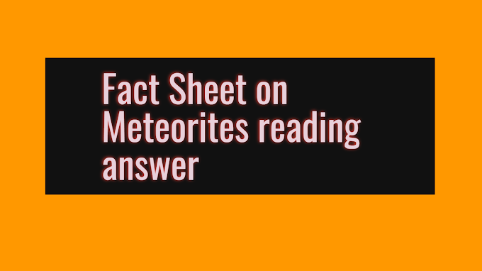 Fact Sheet on Meteorites reading answer