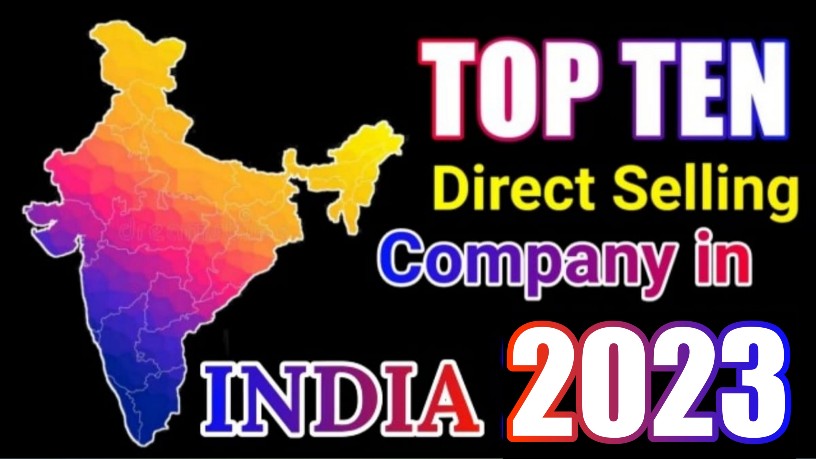 Top Ten Direct Selling Company in india 2023