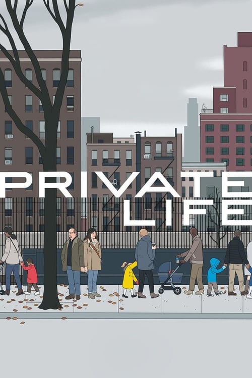 Download Private Life 2018 Full Movie With English Subtitles