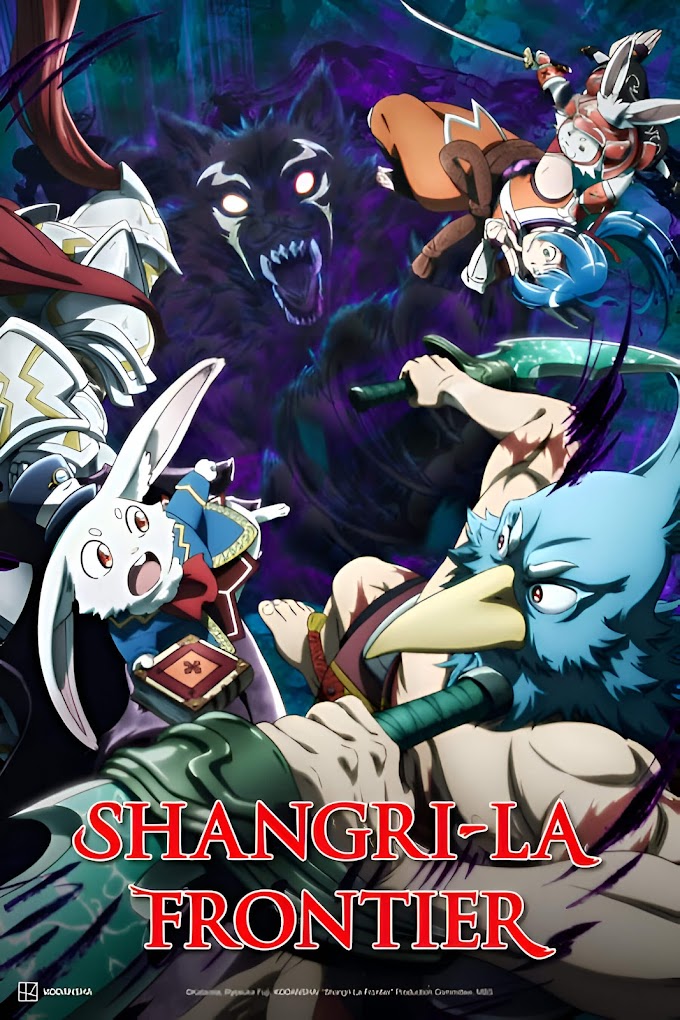 Shangri-La Frontier Season 2 Episodes [Hindi-Tamil-Telugu-Eng-Jap] Multi-Language 1080p HD WEB-DL | 10bit HEVC ESub [Complete]