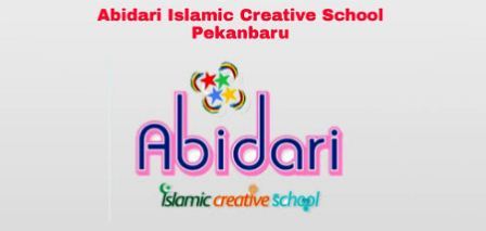 Lowongan kerja pekanbaru Hari ini Abidari Islamic Creative School Januari 2021