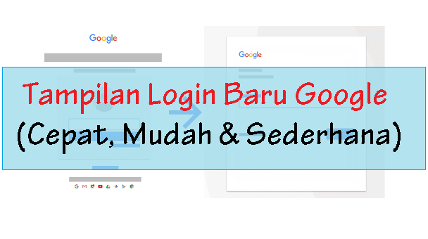 Tampilan Halaman Login Google Baru