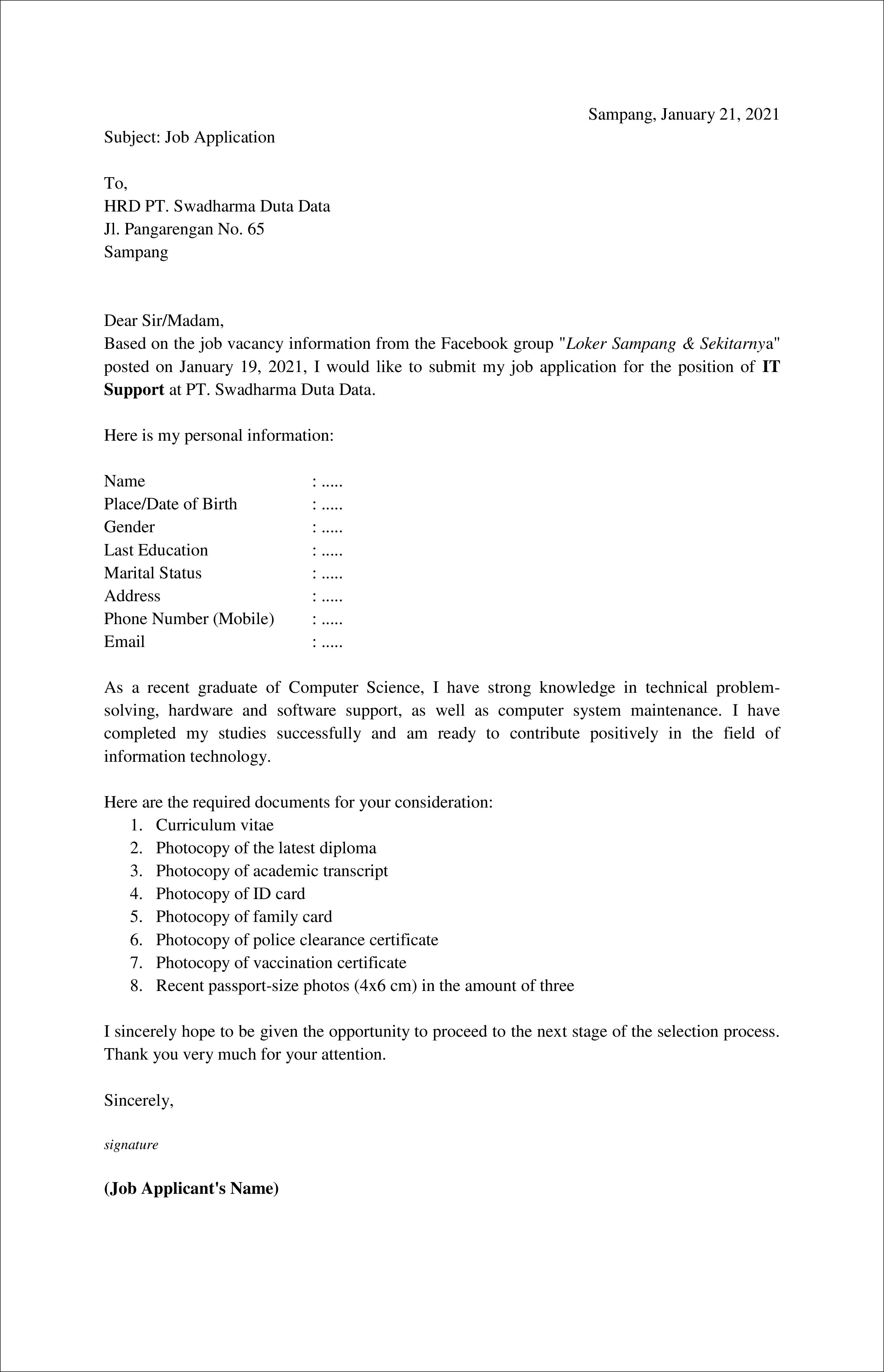 Contoh Application Letter IT Support Fresh Graduate (Bahasa Inggris) Berdasarkan Informasi Dari Media Sosial