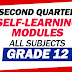 GRADE 12 Self-Learning Modules: Quarter 2 (All Subjects)