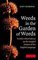 Weeds in the Garden of Words