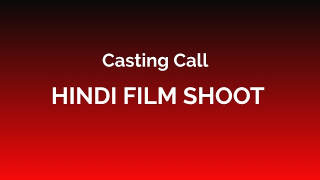 CASTING CALL FOR A HINDI FILM SHOOTING IN KERALA