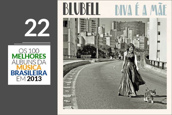 Blubell - Diva é a Mãe