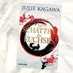 https://www.randomhouse.de/Buch/Im-Schatten-des-Fuchses/Julie-Kagawa/Heyne-fliegt/e545821.rhd