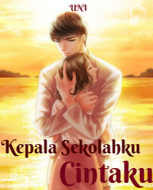 Novel Kepala Sekolahku Cintaku Karya Uni Full Episode