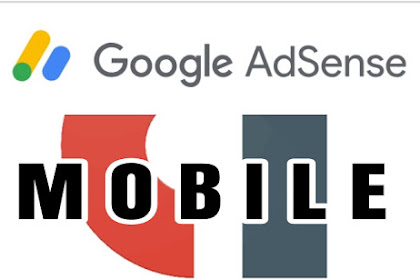 Cara menghasilkan uang di admob (Adsense Mobile) 