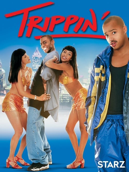 [HD] Trippin' 1999 Film Entier Vostfr