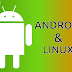 Android :  Sejarah, Perkembangan Dan Hubunganya Dengan Linux