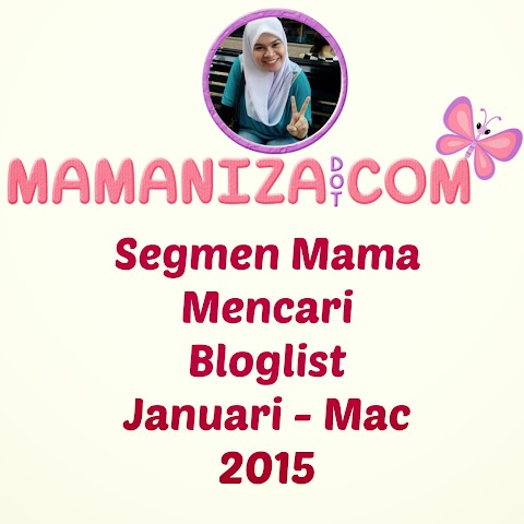 Segmen Mama Mencari Bloglist 