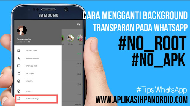 Merubah tampilan utama WA menjadi transparan 2