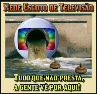 Rede Globo repudiada