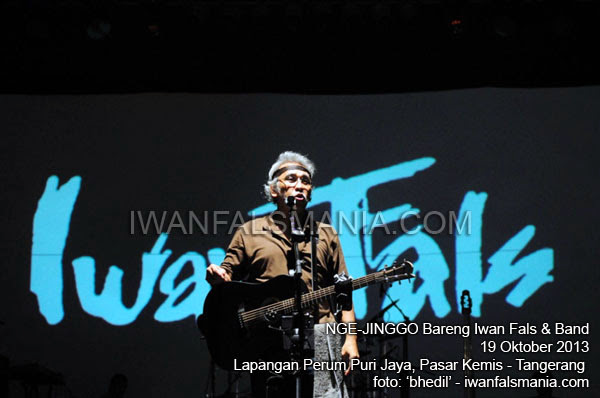 Konser Nge-Jinggo Bareng Iwan Fals di Tangerang - Oktober 2013