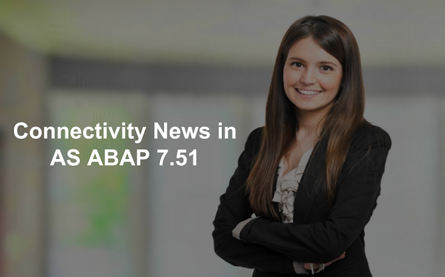 ABAP Connectivity, ABAP Development, SAP NetWeaver Application Server for ABAP