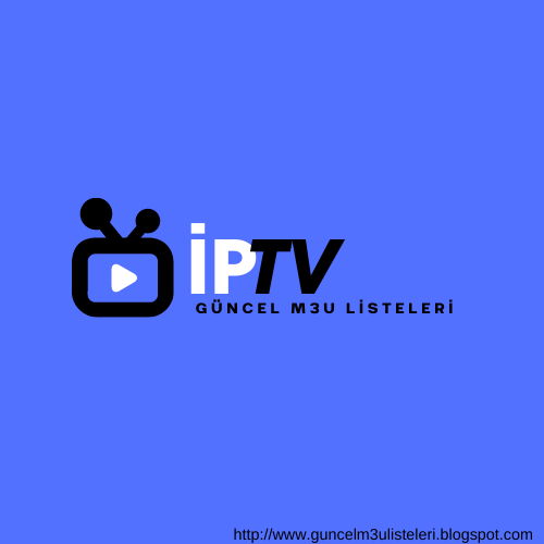 İPTV Güncel Ücretsiz M3u Listeleri -21.05.2022