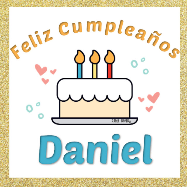 feliz cumpleaños Daniel