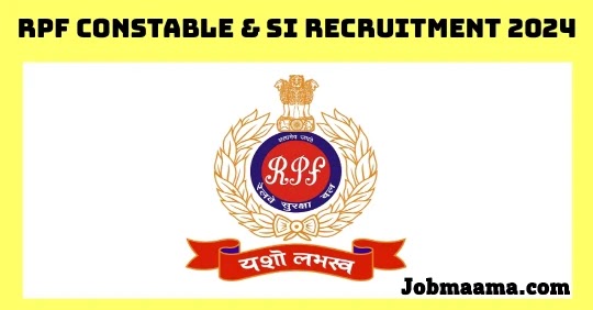 RPF Constable & SI Recruitment 2024 – Apply Online For 4660 Vacancies Notification