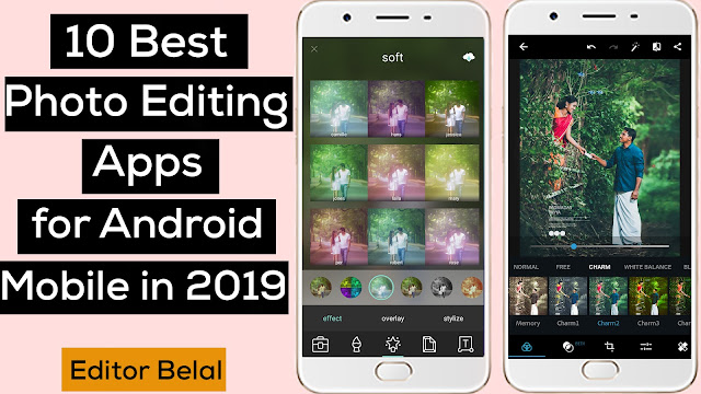 10 Best Photo Editing Apps for Android Mobile in 2019 ...