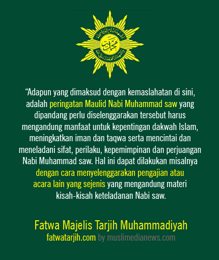 Fatwa Muhammadiyah Menyatakan Maulid Nabi adalah 