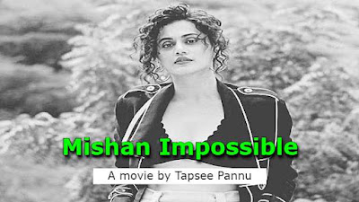 Mishan Impossible Telugu Movie Download