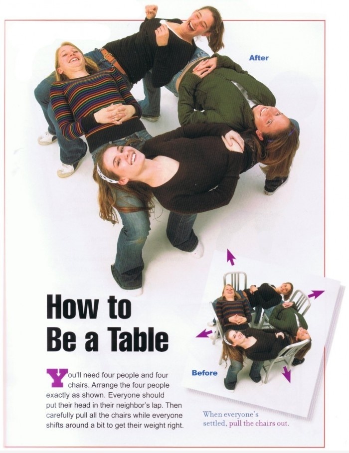 How To Be A Table