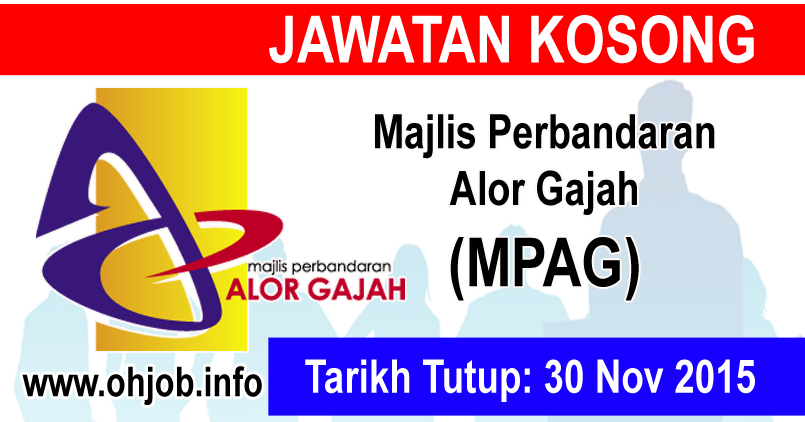 Jawatan Kosong Majlis Perbandaran Alor Gajah (MPAG) (30 