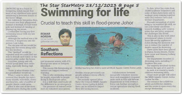 Swimming for life ; Crucial to teach this skill in flood-prone Johor - Keratan akhbar The Star 28 December 2023