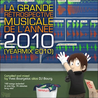 DJ Bourg - La Grande Retrospective Musicale de l'Annee MMX (Yearmix 2010)  www.megamix2011.com