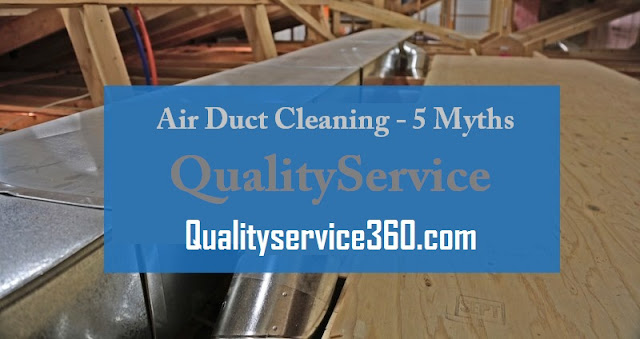 Air Duct Cleaning - 5 Myths