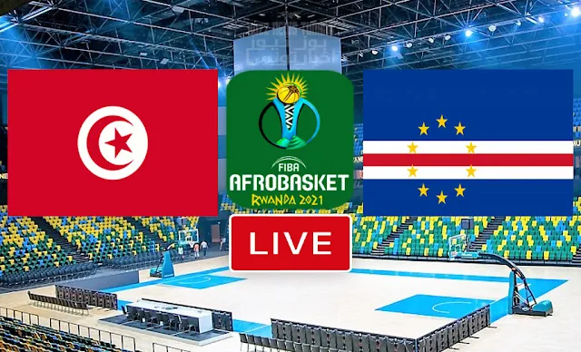 Regarder un Match De Basketball: Tunisie vs Cap-Vert En Direct FIBA AfroBasket Rwanda 2021