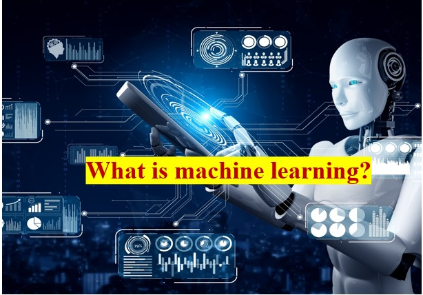 What is machine learning?