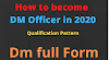 How to become DM Officer in 2020 || Dm full Form || Qualification || age || Pattern || District magistrate ||