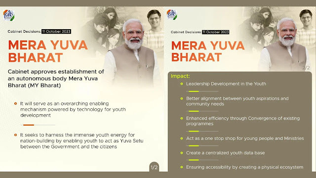 The Union Cabinet approved the creation of an autonomous organization called Mera Yuva Bharat, My Young Bharat