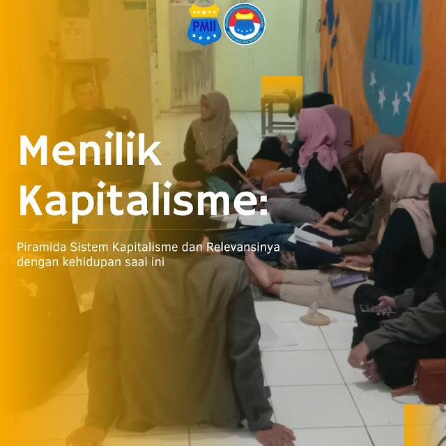 Menilik Kapitalisme : Piramida Sistem Kapitalisme dan Relevansinya dengan Kehidupan Saai Ini