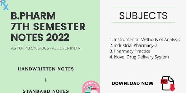 B Pharm 7th Semester Notes Free PDFs