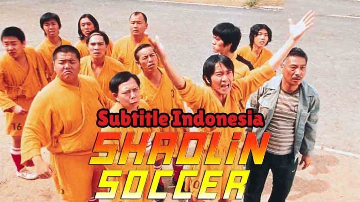 shaolin soccer sub indo