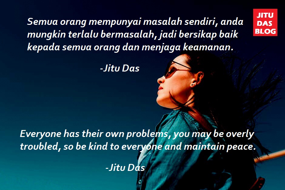 JItu Das's Blog: Indonesain quotes about love and life, inspirational