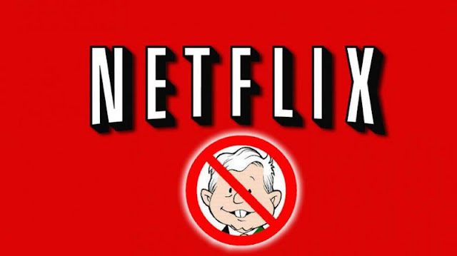  Netflix planea lanzar serie anti-AMLO en plena campaña presidencial.