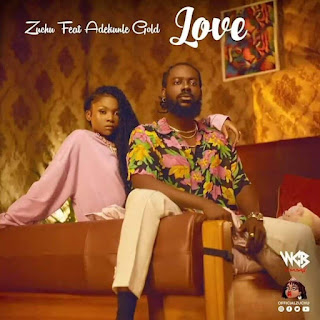 Zuchu ft. Adekunle Gold – Love Lyrics