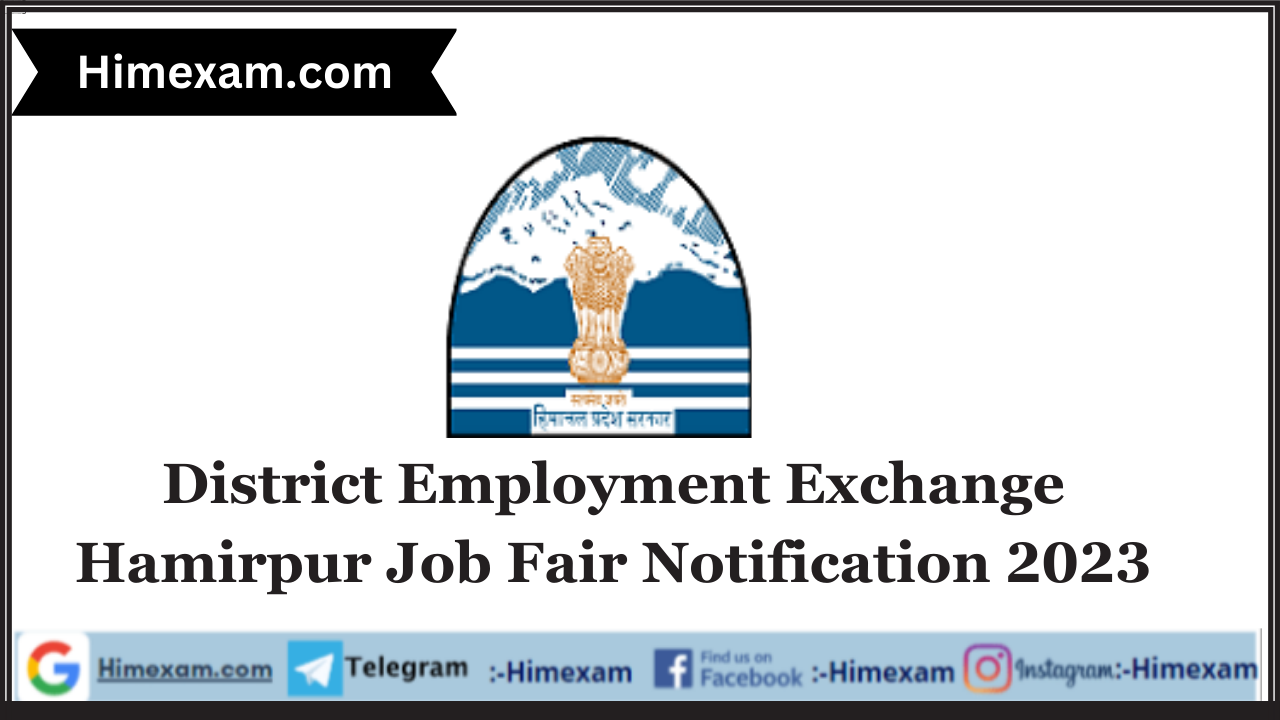 District Employment Exchange Hamirpur Job Fair Notification 2023